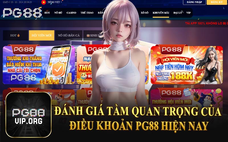 Đánh Giá Tầm Quan Trọng Của Điều Khoản PG88 Hiện Nay