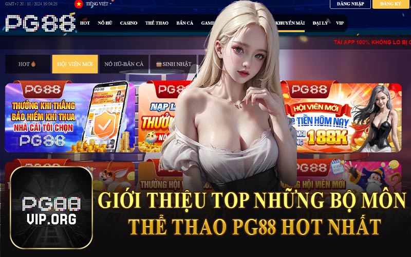 Giới Thiệu Top Những Bộ Môn Thể Thao PG88 Hot Nhất