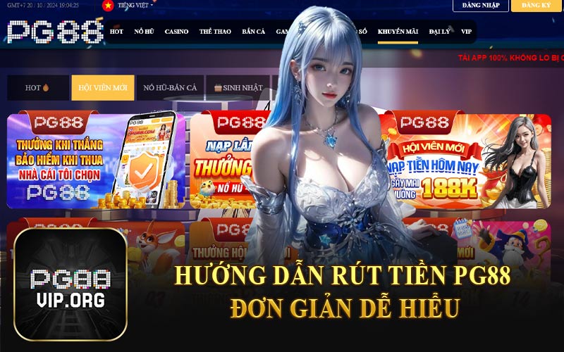 Hướng Dẫn Rút Tiền PG88 Đơn Giản Dễ Hiểu