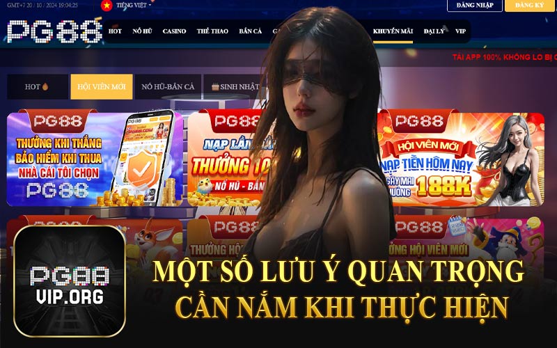 Một Số Lưu Ý Quan Trọng Cần Nắm Khi Thực Hiện