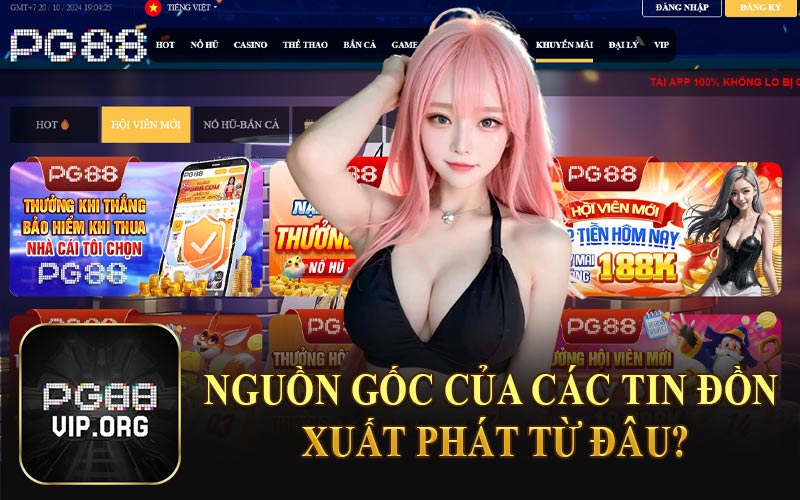 Nguồn Gốc Của Các Tin Đồn Xuất Phát Từ Đâu?