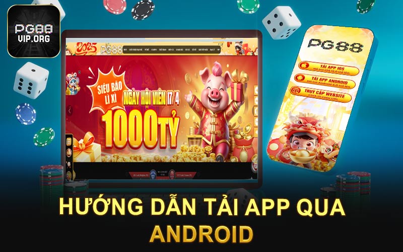 Hướng dẫn tải app qua Android